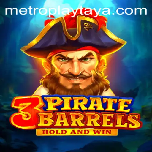 Unveiling the Thrills of 3PirateBarrels at Metro Play Casino