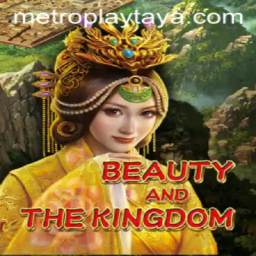 Explore the Enchanting World of BeautyAndTheKingdom in Metro Play Casino