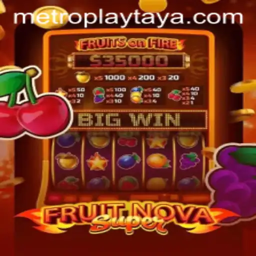 Discover the Exciting World of FruitNovaSuper at Metro Play Casino