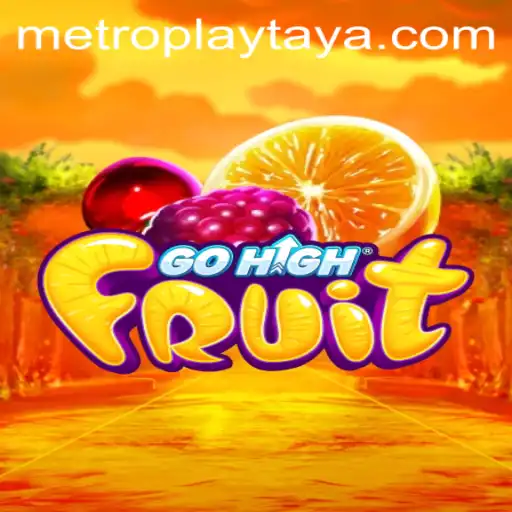 Exploring the Thrilling World of GoHighFruit at Metro Play Casino