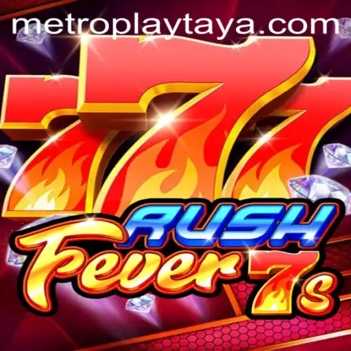 RushFever7s: An Exciting Spin at Metro Play Casino