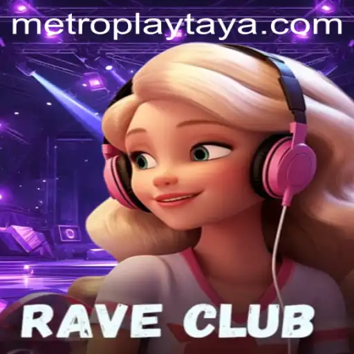 Exploring the Thrills of RaveClub at Metro Play Casino